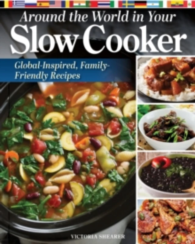 Image of Around the World in Your Slow Cooker : Global-Inspired, Family-Friendly Recipes Paperback / softback