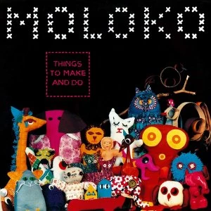 Image of Moloko - Things To Make And Do Transparent Pink Vinyl