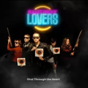 Image of Shot Through the Heart by Bullet Proof Lovers CD Album