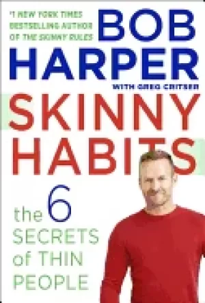 Image of skinny habits the 6 secrets of thin people
