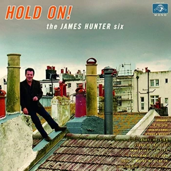 Image of James Hunter Six,The - Hold On Vinyl