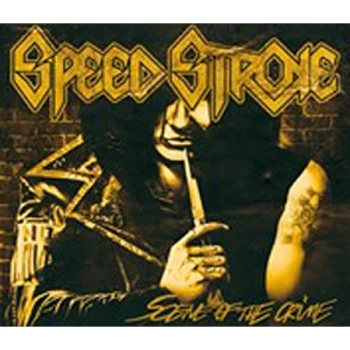 Image of Speed Stroke - Scene of the Crime CD