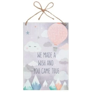Image of We Made a Wish And You Came True MDF Plaque