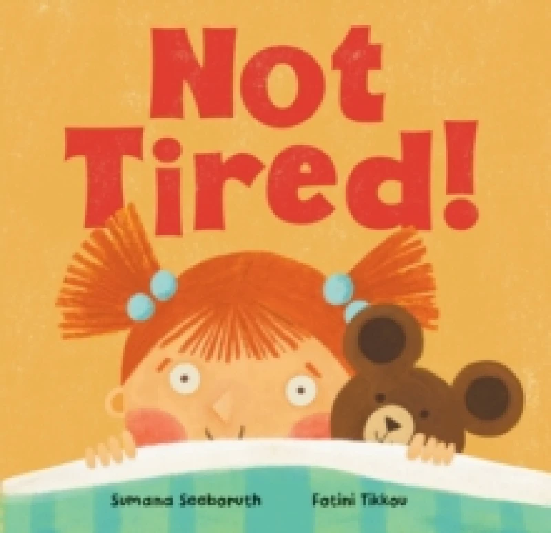 Image of Not Tired! Board book