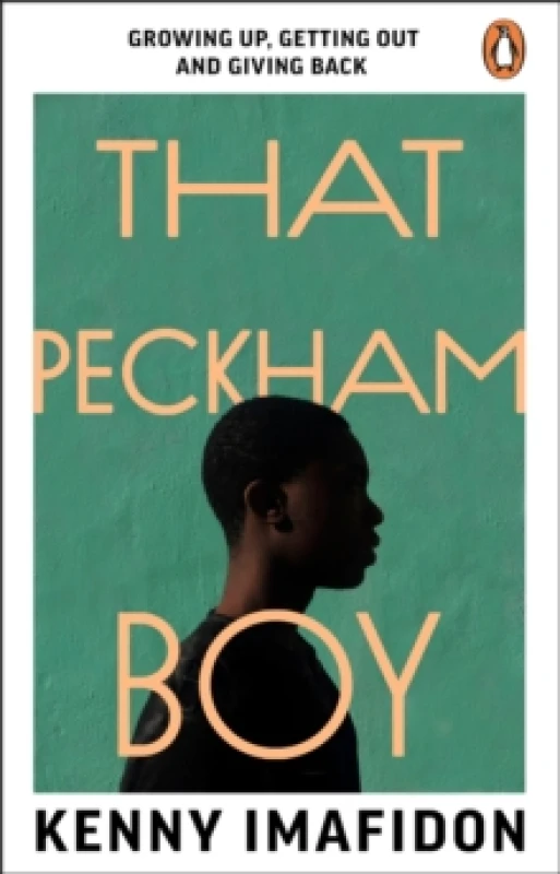 Image of That Peckham Boy : Growing Up, Getting Out and Giving Back Paperback / softback
