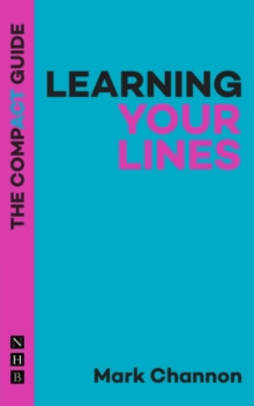Image of Learning Your Lines: The Compact Guide Paperback / softback