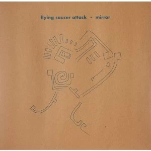 Image of Flying Saucer Attack - Mirror Vinyl