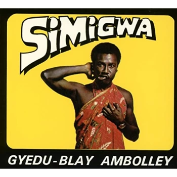 Image of Gyedu-Blay Ambolley - Simigwa CD