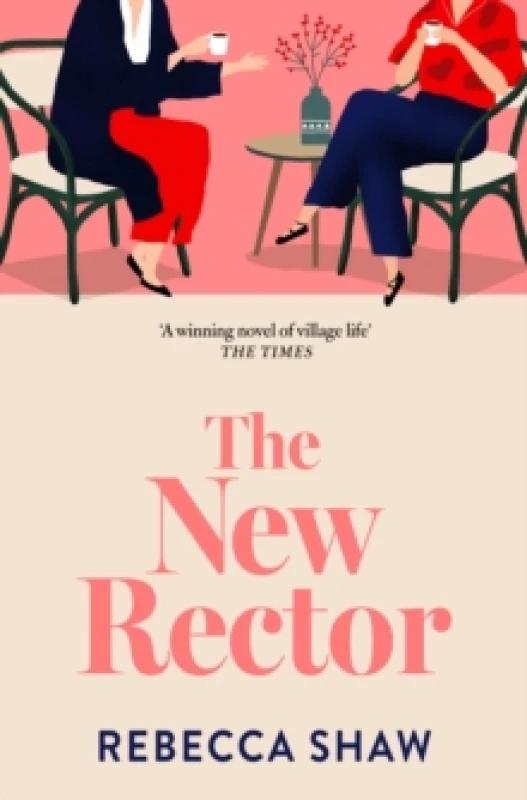 Image of The New Rector : Heartwarming and intriguing a modern classic of village life Paperback / softback
