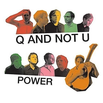 Image of Q And Not U - Power CD