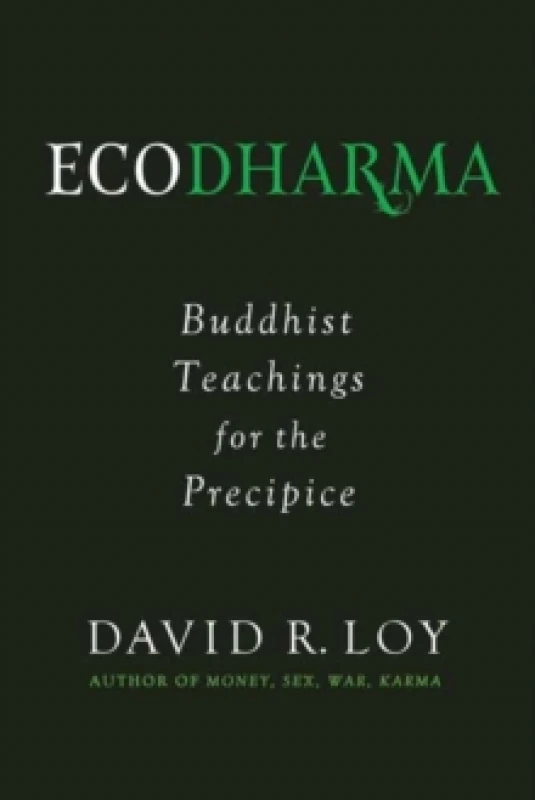 Image of Ecodharma : Buddhist Teaching for the Precipice Paperback / softback