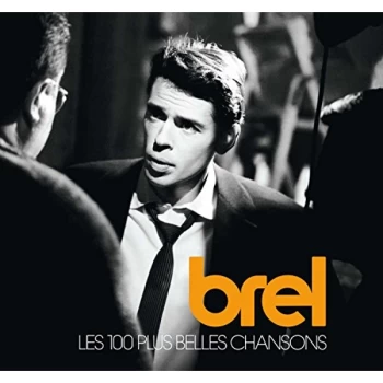 Image of Jacques Brel - 100 Plus Belles Chansons CD