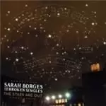 Image of Sarah Borges & The Broken Singles - Stars Are Out, THe (Music CD)