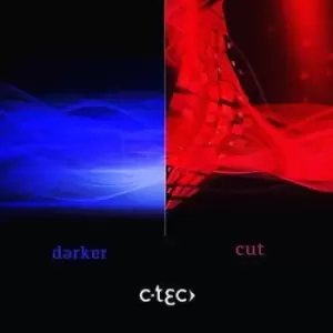 Image of Darker/Cut by C-Tec CD Album