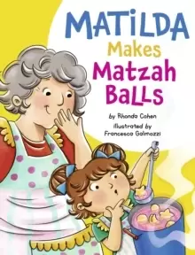 Image of Matilda Makes Matzah Balls