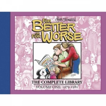 Image of For Better Or For Worse The Complete Library: Volume 1 Hardcover