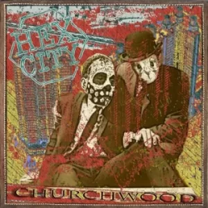Image of Hex City by Churchwood CD Album
