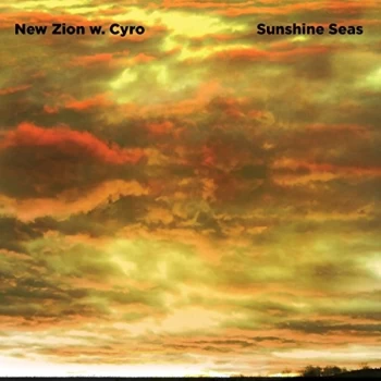 Image of New Zion Ft Cyro - Sunshine Seas CD