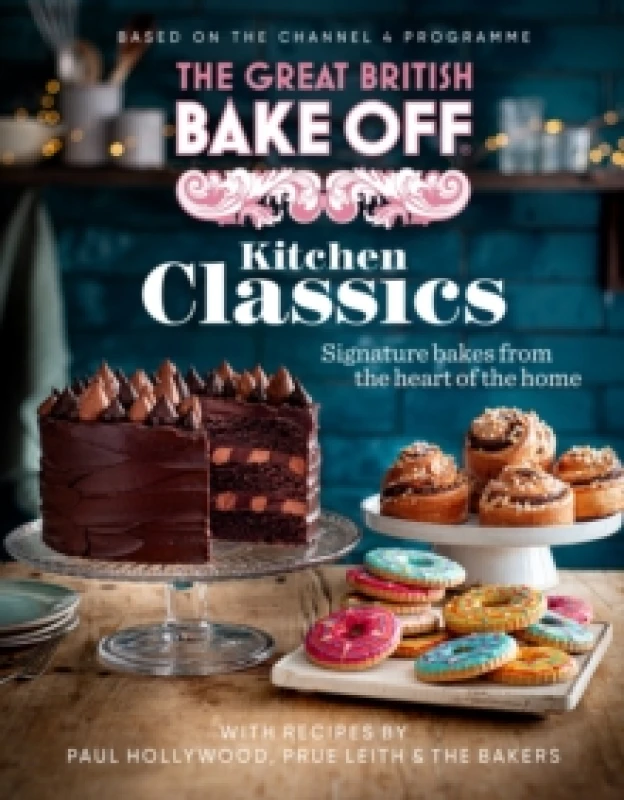 Image of The Great British Bake Off: Kitchen Classics Hardback