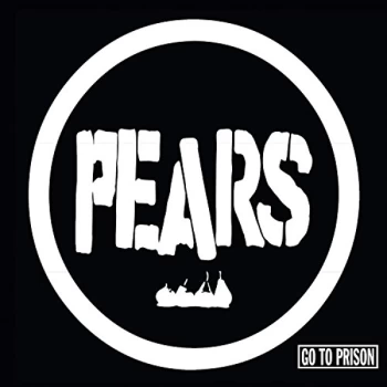 Image of Pears - Go to Prison CD