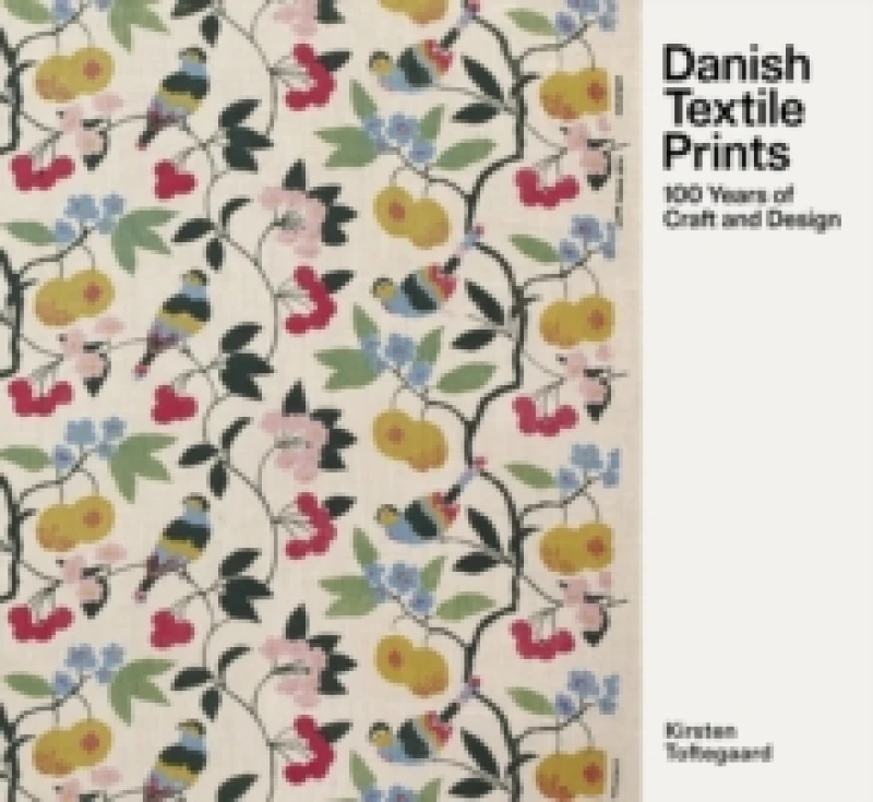 Image of Danish Textile Prints : Through 100 Years Hardback
