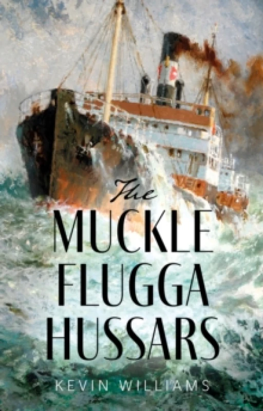 Image of The Muckle Flugga Hussars Paperback / softback