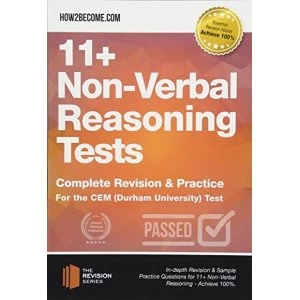 Image of 11+ Non-Verbal Reasoning Tests Complete Revision and Practice for the CEM (Durham University) Test Paperback / softback...
