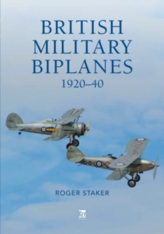 Image of British Military Biplanes : 1920-40 Hardback