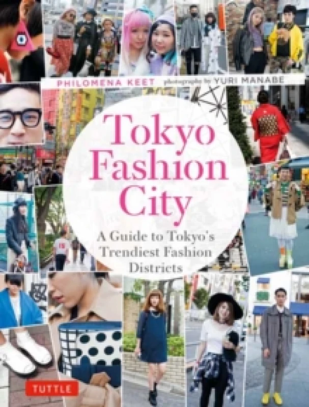 Image of Tokyo Fashion City. Paperback. By Philomena Keet Books