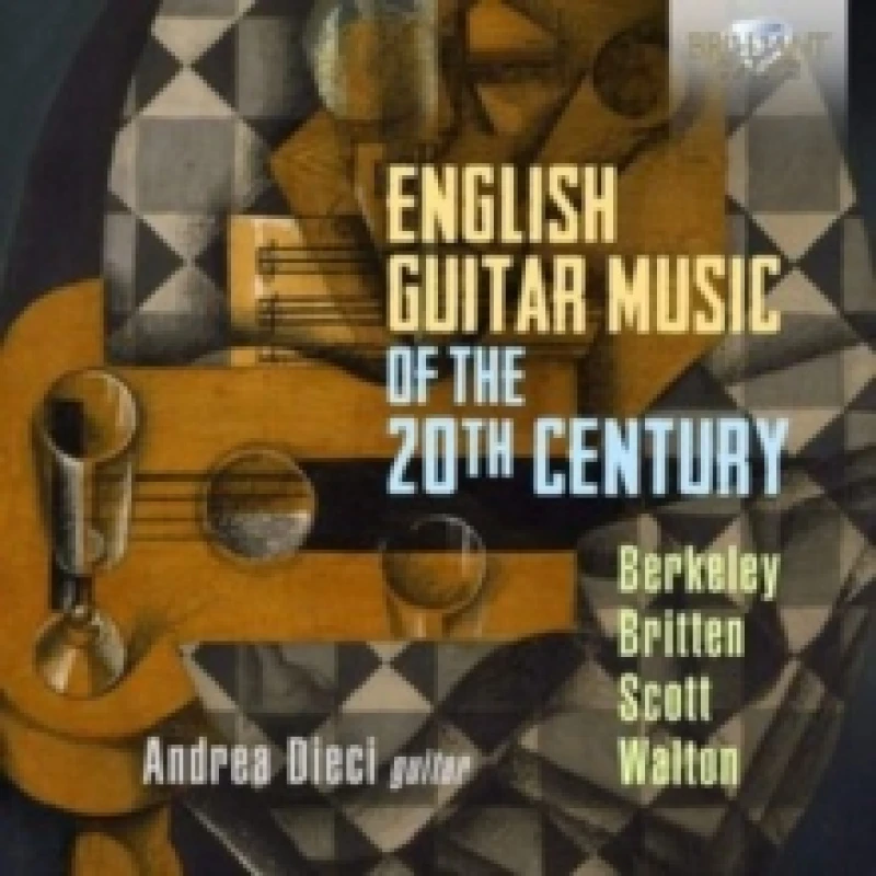 Image of Andrea Dieci: English Guitar Music of the 20th Century CD / Album