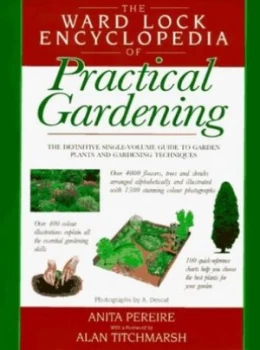 Image of The Ward Lock Encyclopedia of Practical Gardening by Anita Pereire and a Descat Hardback