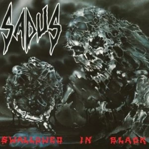Image of Swallowed in Black by Sadus CD Album