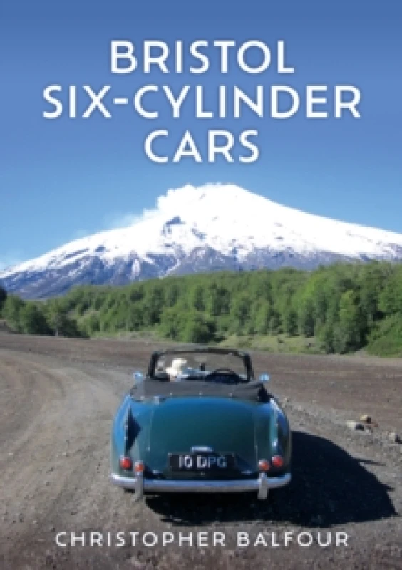 Image of Bristol Six-Cylinder Cars Paperback / softback