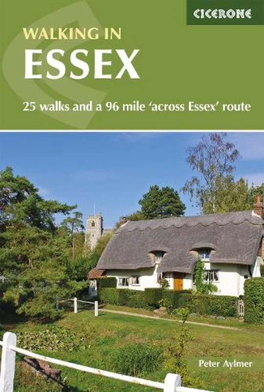 Image of Walking in Essex : 25 walks and a 96 mile 'across Essex' route Paperback / softback
