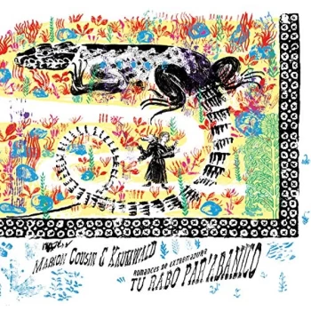 Image of Marion Cousin & Kaumwald - Tu Rabo Parabanico Vinyl