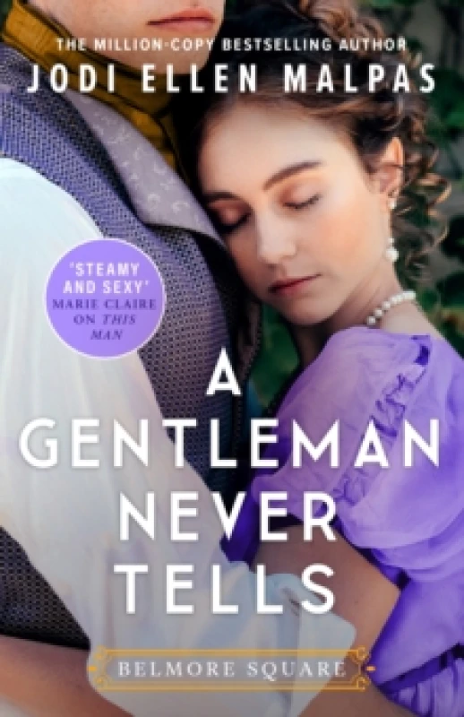 Image of A Gentleman Never Tells : The sexy, steamy and utterly page-turning new regency romance from the million-copy bestselling author Paperback / softback