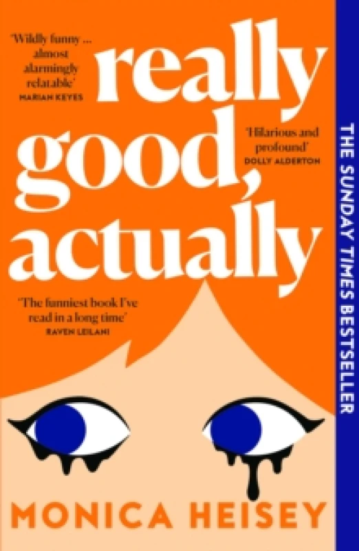 Image of Really Good, Actually. Paperback. By Monica Heisey Books