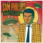 Image of Sam Phillips - Man Who Invented Rock 'n' Roll (Music CD)