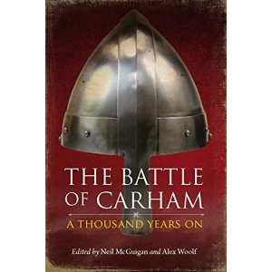Image of The Battle of Carham A Thousand Years On Paperback / softback 2018