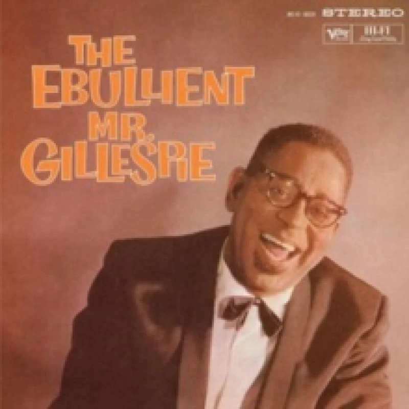 Image of The Ebullient Mr. Gillespie Vinyl