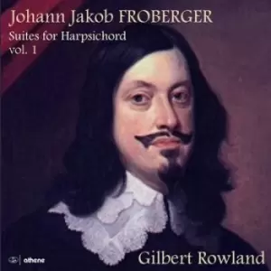 Image of Johann Jakob Froberger Suites for Harpsichord - Volume 1 by Johann Jakob Froberger CD Album