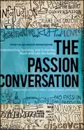 Image of passion conversation understanding sparking and sustaining word of mouth ma