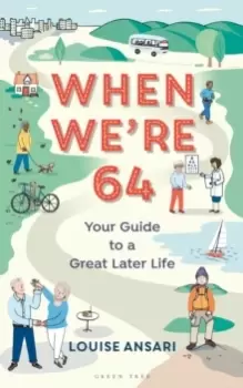 Image of When We're 64 : Your Guide to a Great Later Life