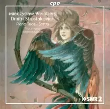 Image of Mieczyslaw Weinberg/Dmitri Shostakovich: Piano Trios/Songs