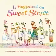 Image of it happened on sweet street