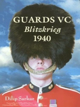 Image of Guards Vc by Dilip Sarkar Hardback