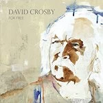 Image of David Crosby - For Free (Music CD)