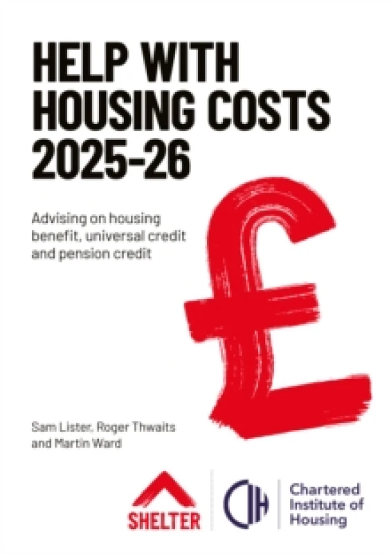 Image of Help with Housing Costs 2025-26 : Advising on housing benefit, universal credit and pension credit Paperback / softback