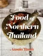 Image of food of northern thailand a cookbook