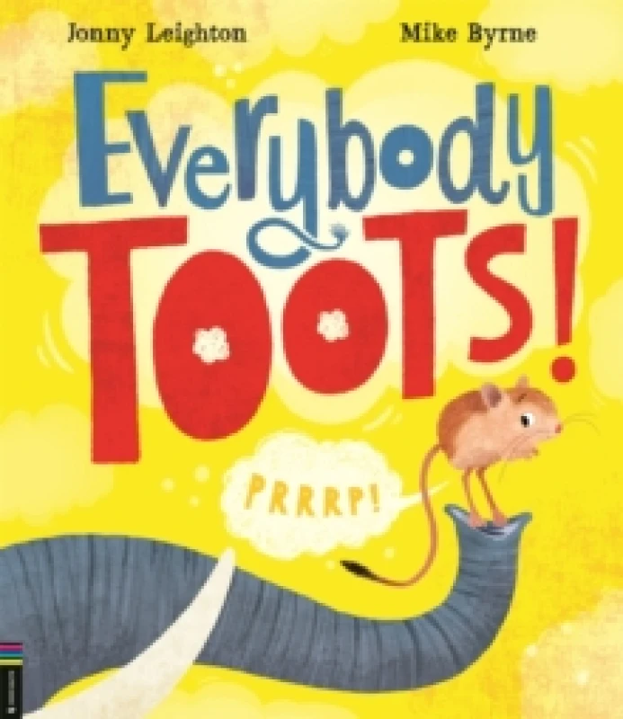 Image of Everybody Toots! Paperback / softback